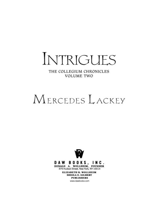 Intrigues: Book Two of the Collegium Chronicles (A Valdemar Novel)