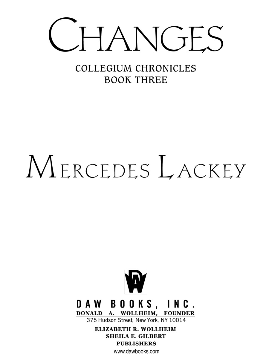 Changes: Volume Three of the Collegium Chronicles (A Valdemar Novel)