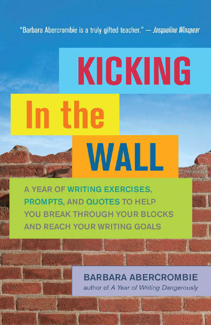 Kicking in the Wall