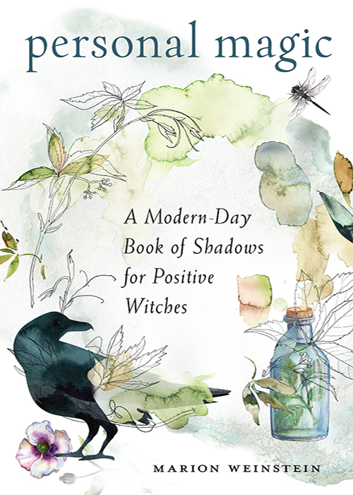 Personal Magic: A Modern-Day Book of Shadows for Positive Witches
