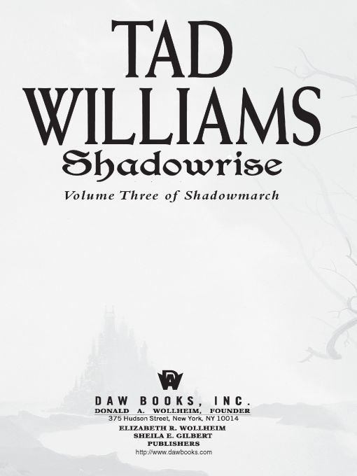 Shadowrise: Volume Three of Shadowmarch